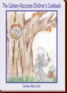 The Culinary Raccoons Children's Cookbook