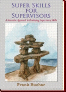 Super Skills for Supervisors