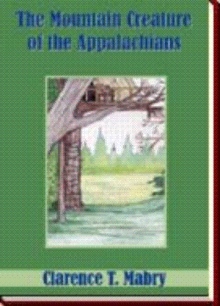 The Mountain Creature of the Appalachians