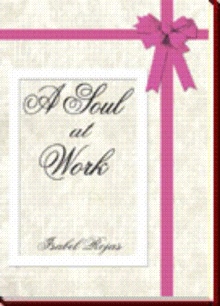 A Soul at Work