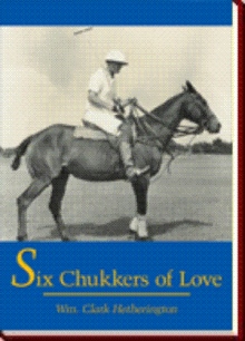 Six Chukkers of Love