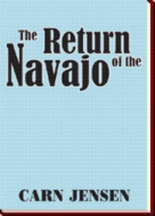The Return of the Navajo