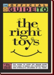 The Official Guide to the Right Toys