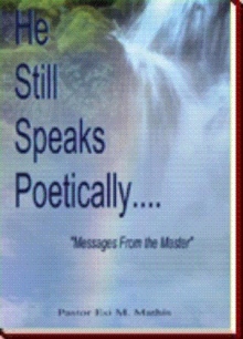 He Still Speaks Poetically