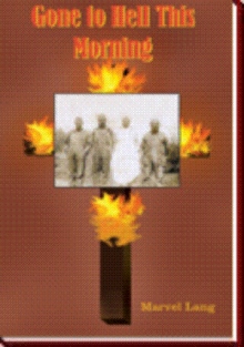 Gone to Hell This Morning