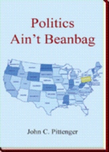 Politics Ain''t Beanbag