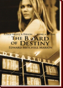 The Board of Destiny