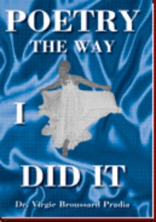Poetry The Way I Did It