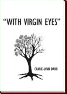 With Virgin Eyes