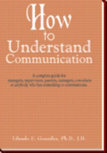How to Understand Communication