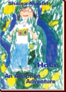 Hola: An Adoption Adventure