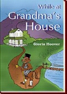 While at Grandma's House