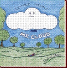 Little Timmy and Mr. Cloud