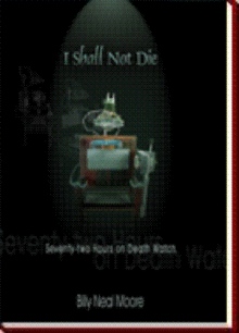 I Shall Not Die
