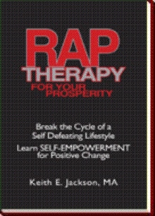 R.A.P. Therapy For Your Prosperity
