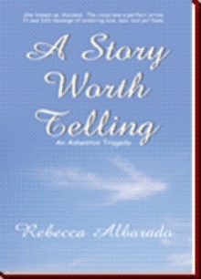 A Story Worth Telling