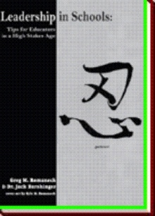 Leadership in Schools: Tips for Educators in a High Stakes Age