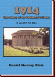 1914 The Story of An Ordinary Private