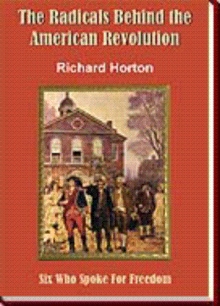 The Radicals Behind the American Revolution