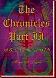 The Chronicles Part II