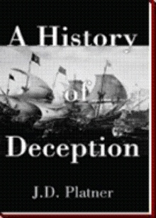 A History of Deception