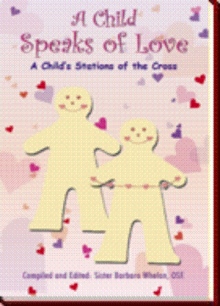 A Child Speaks of Love
