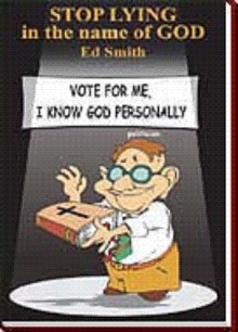 STOP LYING in the name of GOD