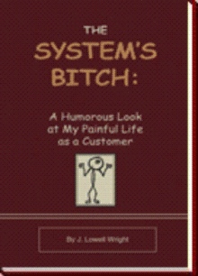 The System’s Bitch