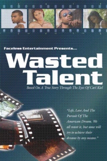 Wasted Talent