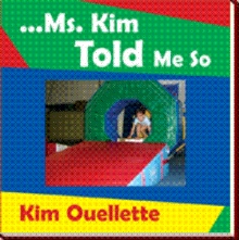 ...Ms. Kim Told Me So