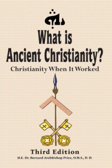 What is Ancient Christianity?
