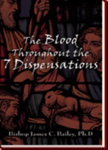 The Blood Throughout the 7 Dispensations