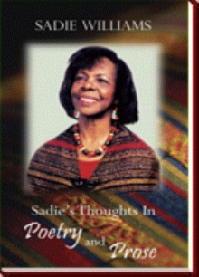 Sadie's Thoughts In Poetry and Prose