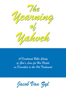 The Yearning of Yahveh