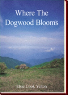 Where The Dogwood Blooms