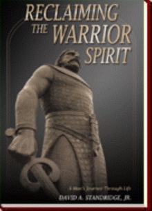 Reclaiming the Warrior Spirit