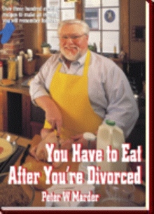 You Have to Eat After You're Divorced