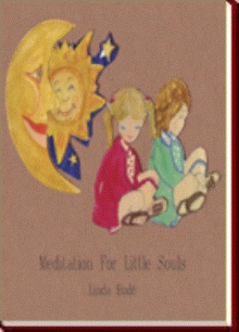 Meditation For Little Souls