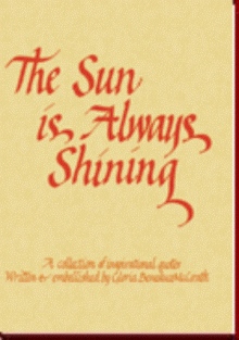 The Sun Is Always Shining