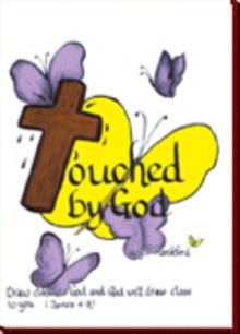 Touched By God