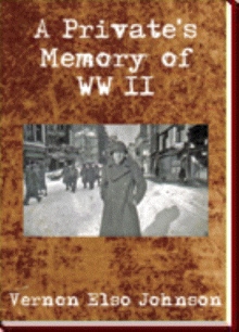A Private's Memory of WWII