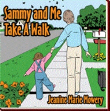 Sammy and Me Take A Walk