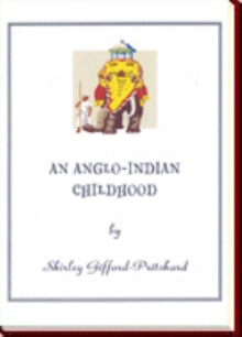 An Anglo-Indian Childhood