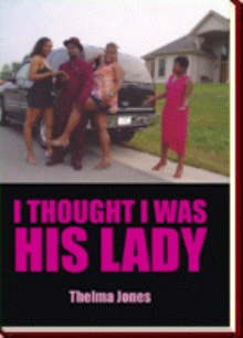 I Thought I Was His Lady