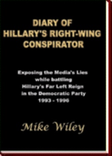 Diary Of Hillary's  Right-Wing Conspirator