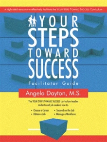 Your Steps Toward Success Facilitator Guide