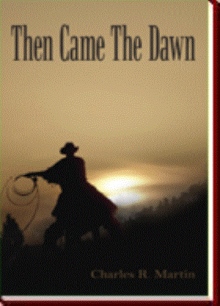 Then Came The Dawn