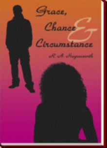 Grace, Chance and Circumstance