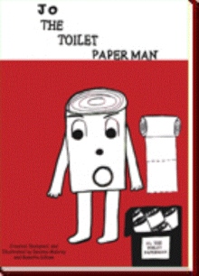 Jo, The Toilet Paper Man