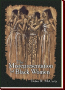 The Misrepresentation of Black Women